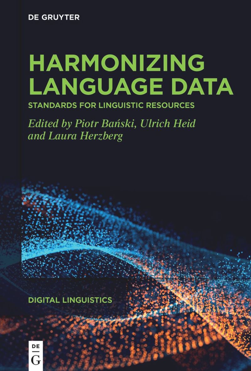 Featured Image for Event Book published on December 15th, 2025:  Harmonising Language Data – Standards for Linguistic Resources