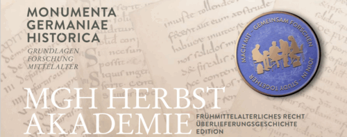 Featured image for blog entry Rechtsgeschichte und wissenschaftlicher Nachwuchs im Fokus: Text+@MGH-Herbstakademie